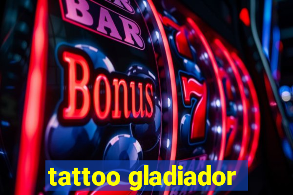 tattoo gladiador