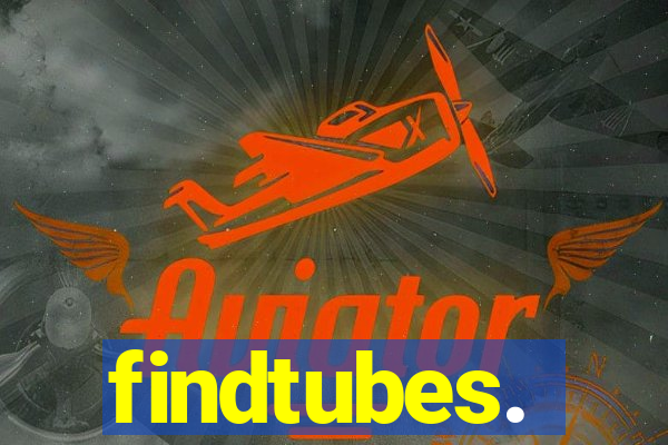 findtubes.