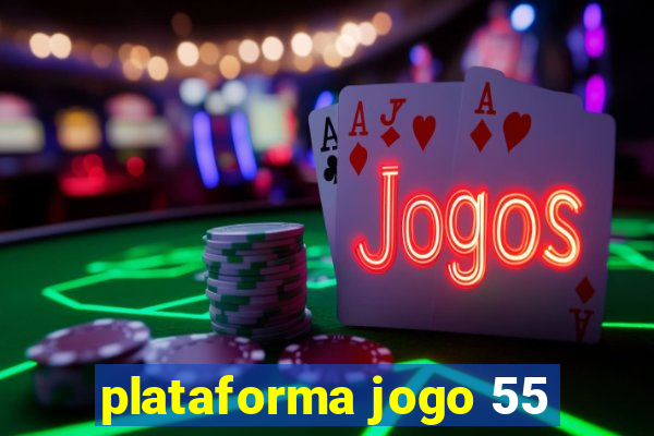 plataforma jogo 55