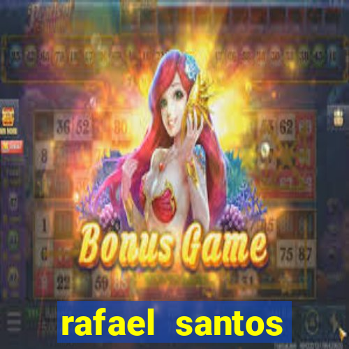 rafael santos uniduni t