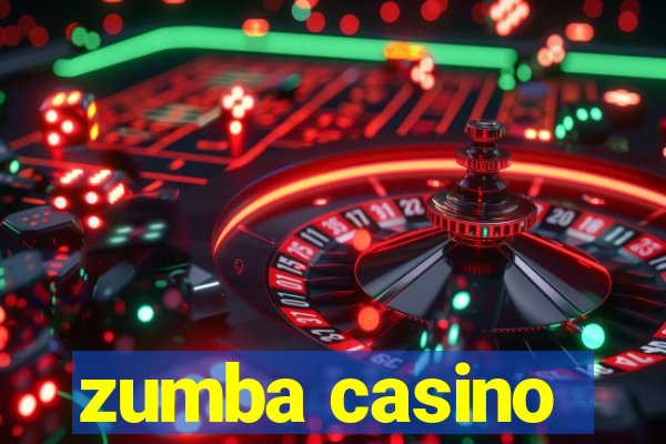 zumba casino