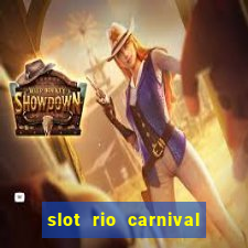 slot rio carnival - jackpot