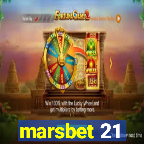 marsbet 21