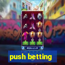 push betting