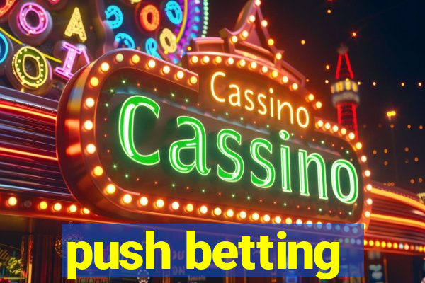 push betting