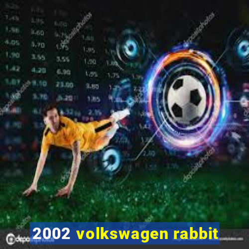 2002 volkswagen rabbit