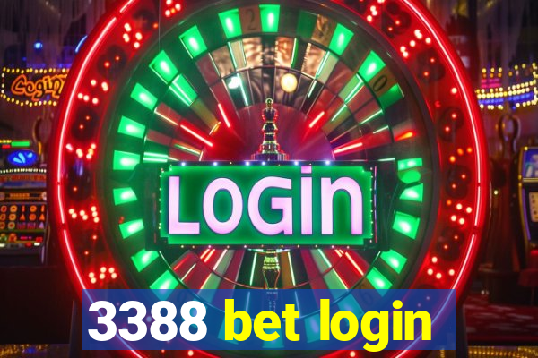 3388 bet login