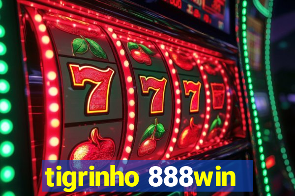 tigrinho 888win