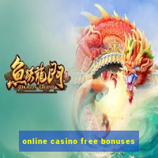 online casino free bonuses