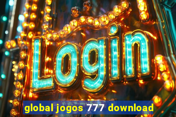 global jogos 777 download