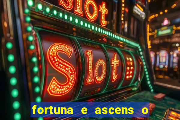 fortuna e ascens o livro pdf download