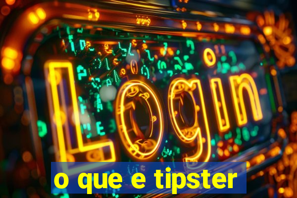 o que e tipster