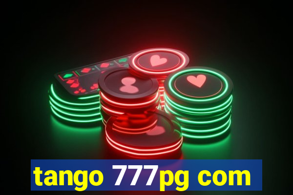 tango 777pg com