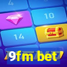 9fm bet