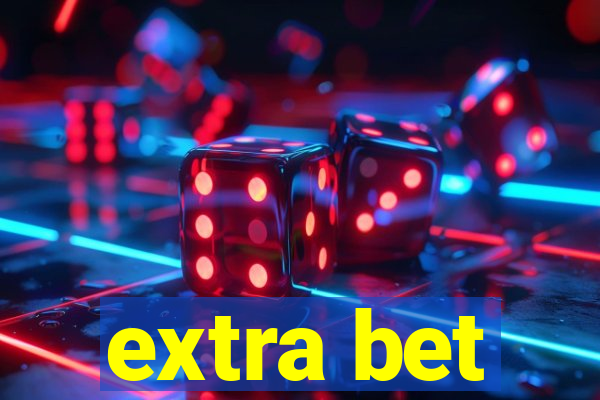 extra bet