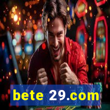 bete 29.com