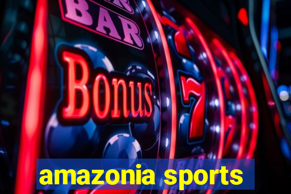 amazonia sports