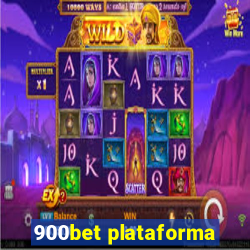 900bet plataforma