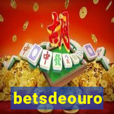 betsdeouro