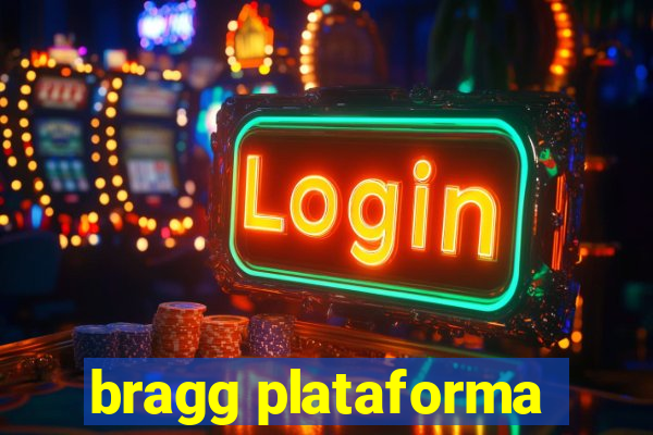 bragg plataforma