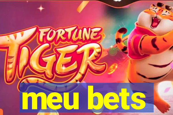 meu bets