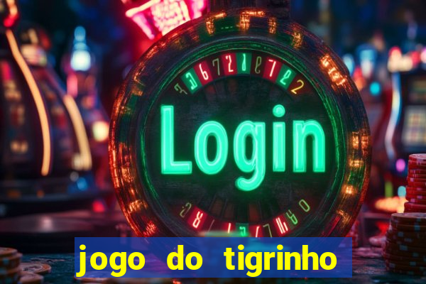 jogo do tigrinho deposito de 5 reais