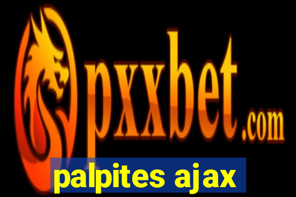 palpites ajax