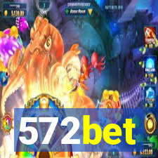 572bet