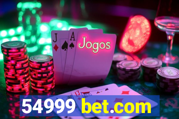 54999 bet.com