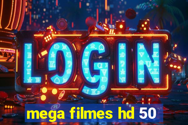 mega filmes hd 50