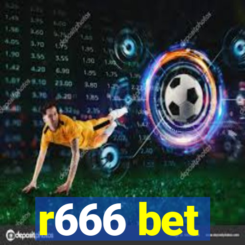 r666 bet