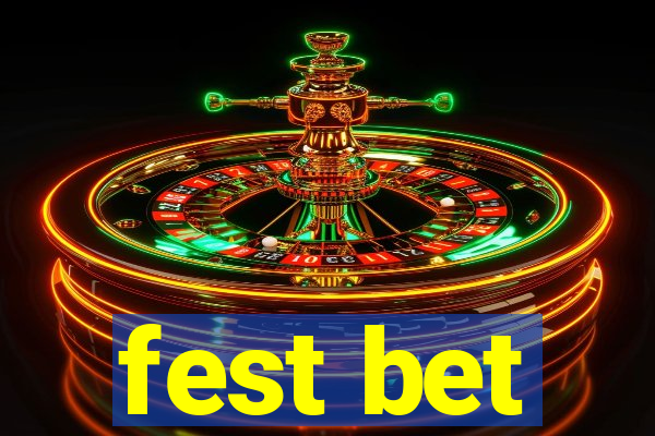 fest bet