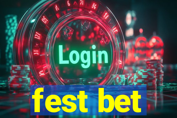 fest bet