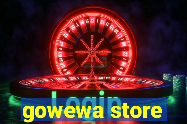 gowewa store