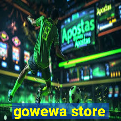 gowewa store