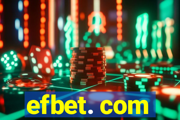 efbet. com