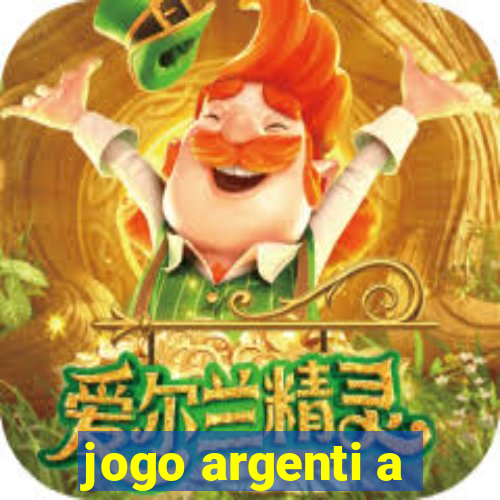 jogo argenti a