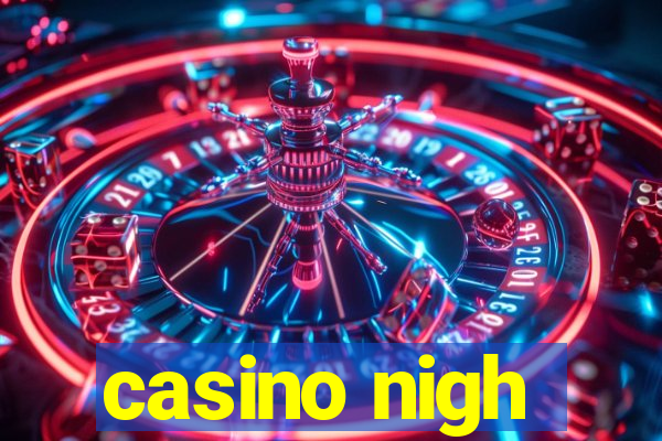 casino nigh