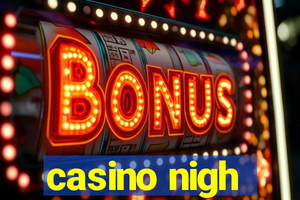 casino nigh