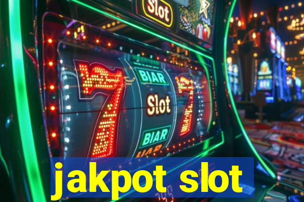 jakpot slot