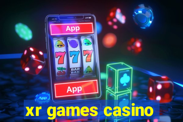 xr games casino