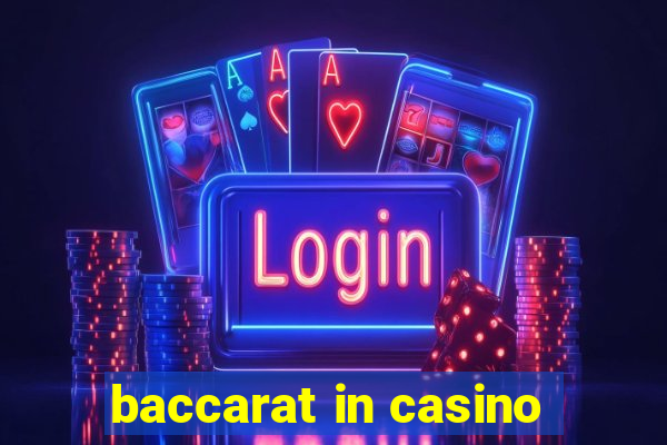 baccarat in casino