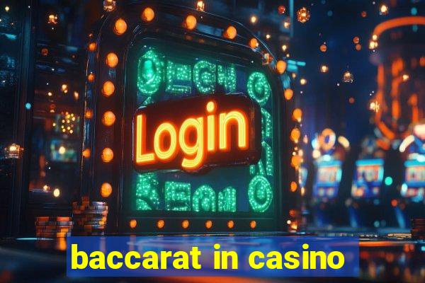 baccarat in casino