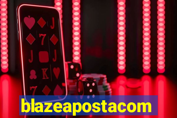 blazeapostacom