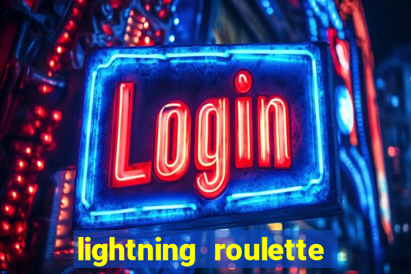 lightning roulette como jogar