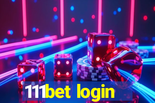 111bet login