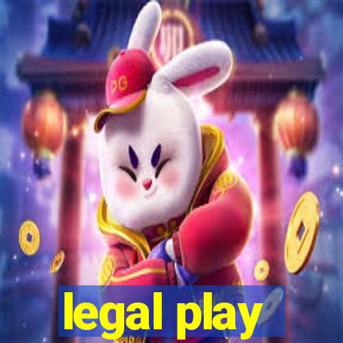 legal play