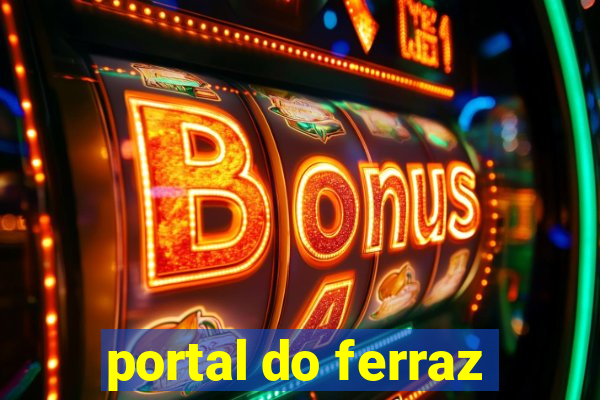 portal do ferraz