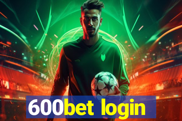 600bet login