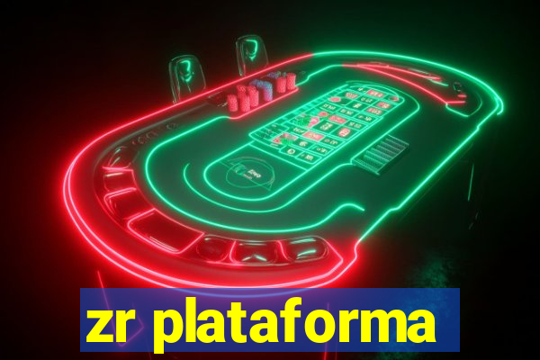 zr plataforma